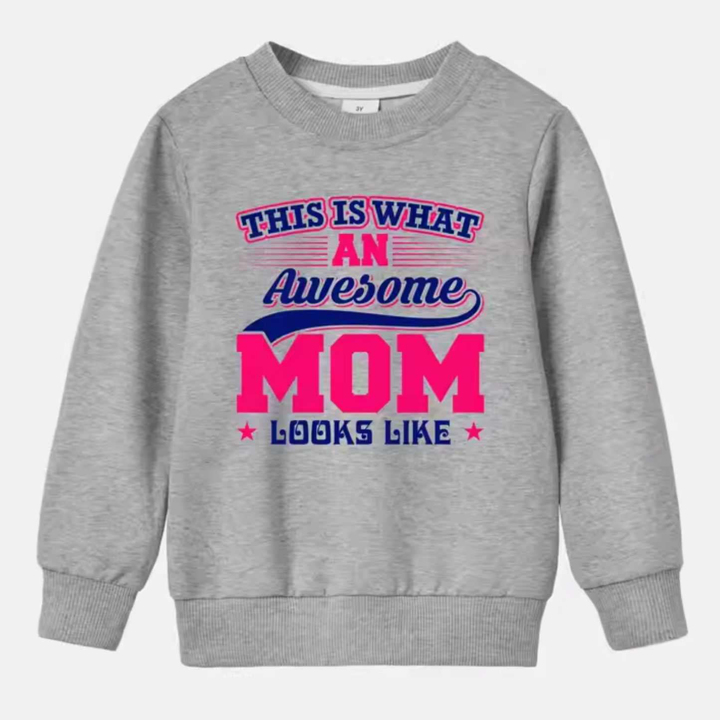 Awesome Mom Sweatshirts