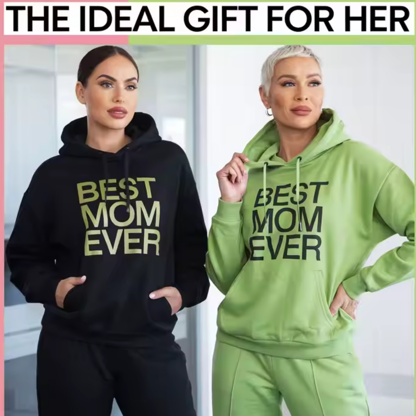 Best Mom Ever Hoodie